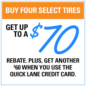 Buy four select tires, get
up to an $70 rebate by mail