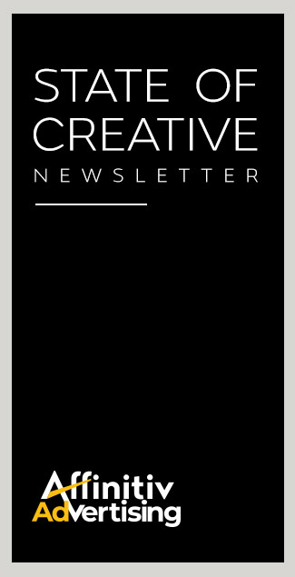 State of Creative Newsletter