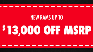 New RAMs up to $13,000 off msrp