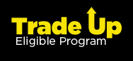 Trade Up Eligible Program