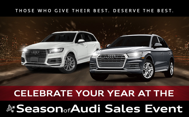 Celebrate Your Year At The Season Of Audi Sales Event