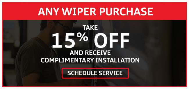 Any Wiper Purchase Take 15% Off and Receive Complimentary Installation