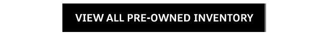 View All Pre-Owned Inventory