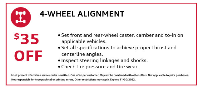 $35 off a 4-wheel alignment. Consult dealer for details.