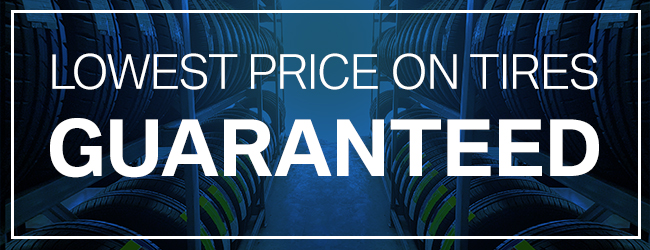 Lowest Tire Prices Guaranteed
