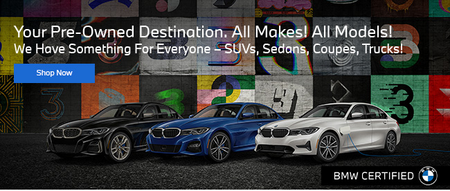 Your pre-owned destination. All makes! All models! We have something for everyone-SUVs, Sedans, Coupes, Trucks!