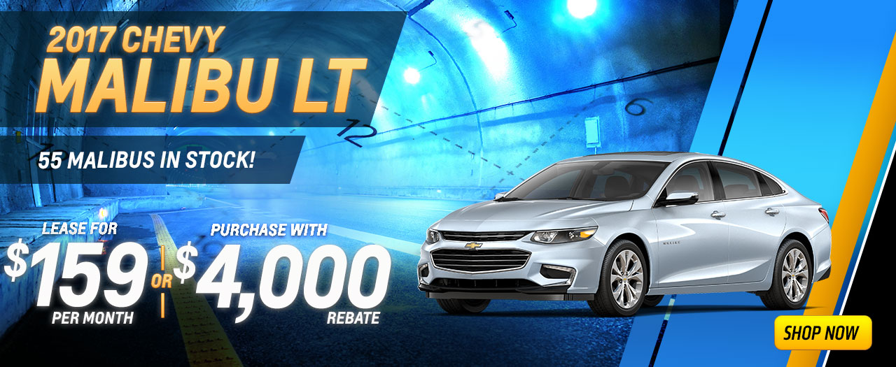 [INSERT PHOTO: 2017 CHEVROLET MALIBU]
2017 Chevrolet Malibu LT
$159 A Month
Or $4,000 Rebate
BURST: 55 Malibus In Stock!
DISC: Stock #71081 Lease term 24 months. $1500 down. Includes all applicable rebates.  Tax, title, fees, extra. With approved credit. See dealer for details. Offer expires 1/31/17.