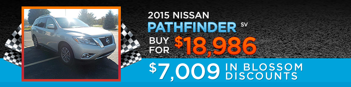 2015 Nissan Pathfinder SV
Buy For $18,986
$7,009 in Blossom Discounts