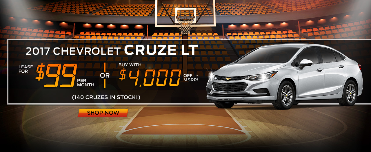 2017 Chevrolet Cruze LT
Lease for $99 per month
or Buy with $4,000 off MSRP*
DISC: Stock #71199 *Includes comp lease and bonus tag rebates. Discount on in stock vehicles. Not available with special finance, lease or some other offers. Price is plus tax, tag, title, license and dealer doc fees. Lease for 24 months, 10,000 miles per year with $1,900 due at signing. Take delivery by 03/31/17. See dealer for all details.
