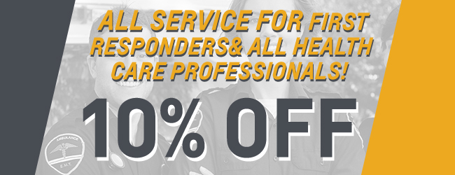 10% Off All Service for First Responders & All Health Care Professionals!