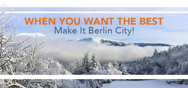 When You Want The Best Make It Berlin City!