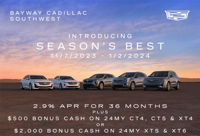 Bayway Cadillac Southwest - All sedans and SUVs 1.9 APR for 36 months to 39 months - excludes Escalades