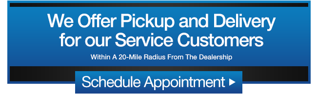 Complimentary Pickup and Delivery for our Service Customers