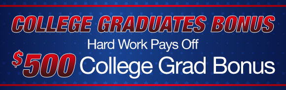 College Graduates hard work pays $500 college grad rebate