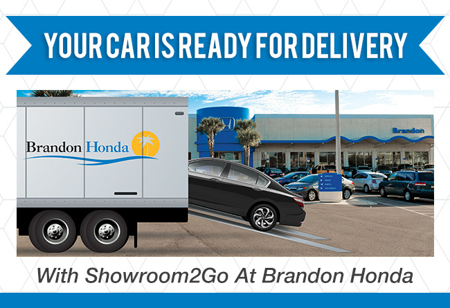 Your Car Is Ready For Delivery With Showroom2Go At Brandon Honda