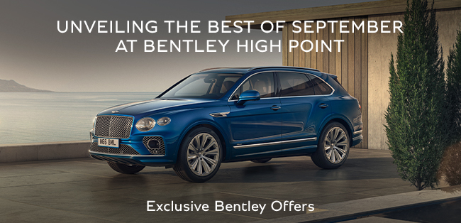 Unveiling the best of September at Bentley High Point