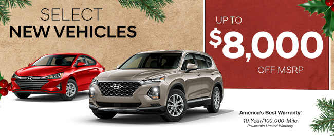 Up to $8,000 off MSRP on Select New Vehicles
