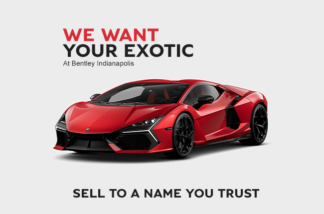 We want your Exotic - Sell to a name you trust