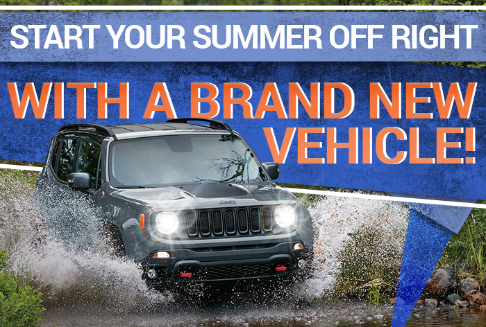 Your Summer Off Right With A Brand New Vehicle!