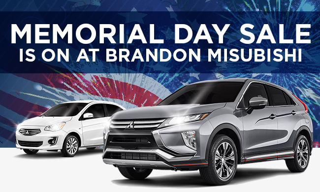 MEMORIAL DAY SALE IS ON AT BRANDON MITSUBISHI