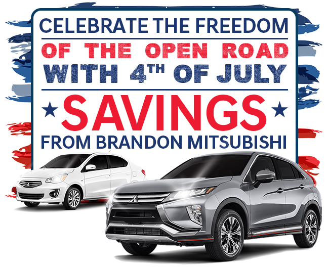 Celebrate The Freedom Of The Open Road With 4th Of July Savings From Brandon Mitsubishi