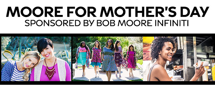 Moore For Mother’s Day