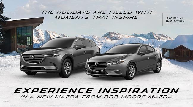 Experience Inspiration In A New Mazda From Bob Moore Mazda