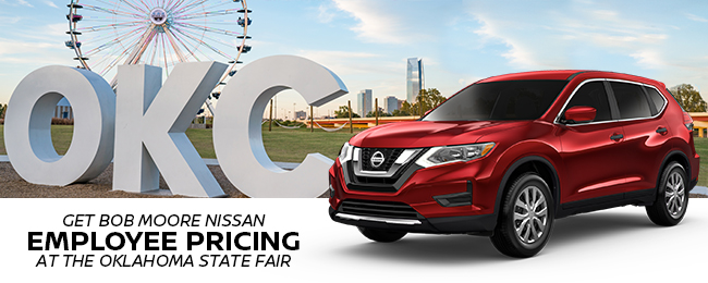 Get Bob Moore Nissan Employee Pricing at the Oklahoma State Fair
