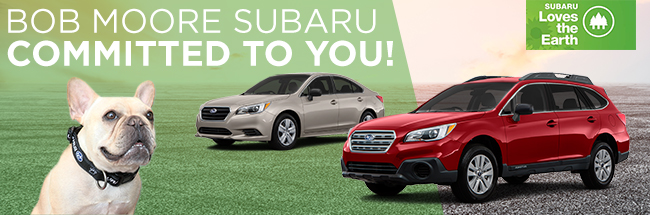 Bob Moore Subaru Committed To You!