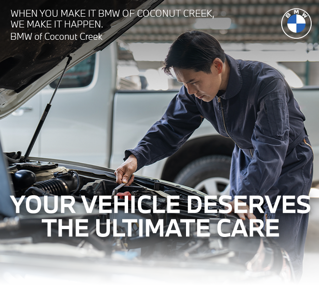 your vehicle deserves the Ultimate care - BMW of Coconut Creek