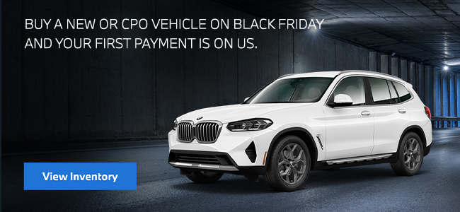 Buy a new or CPO vehicle on Black Friday and your frist payment is on us