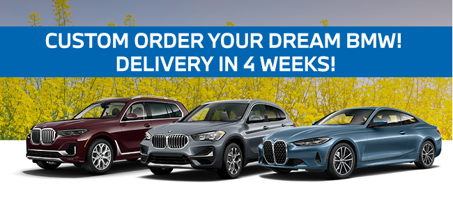 Custom order your dream BMW!