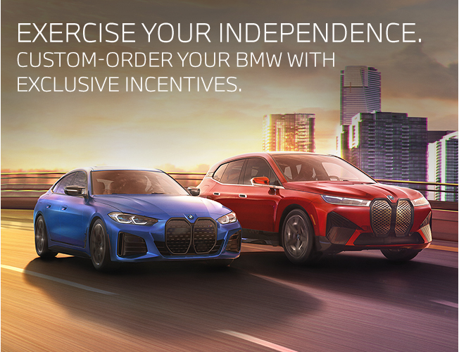 Exercise your independence - Custom-order your BMW with Exclusive incentives