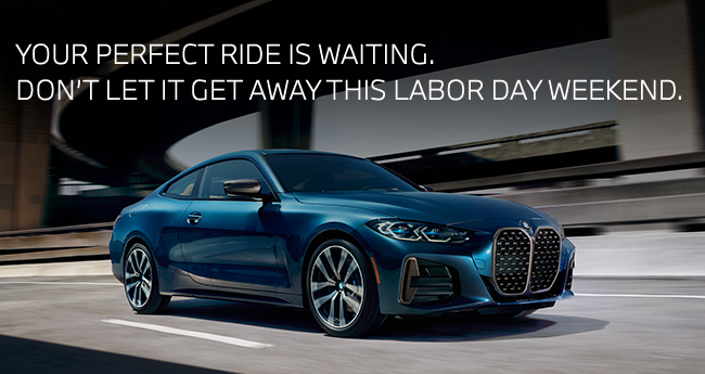Your perfect ride is waiting. Don't let it get away this Labor Day Weekend