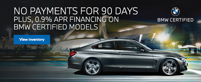 No Payments For 90 Days, Plus, 0.9% APR Financing On BMW Certified Models
