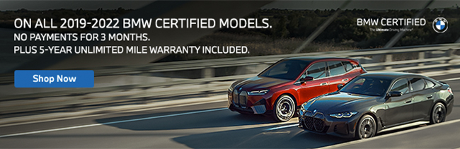 special offers on all 2019-2022 BMW certified models - no payments for 3 months