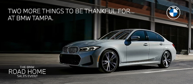 Two more things to be thankful for at BMW Tampa