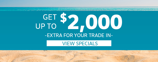 Receive up to 2k more for your trade - view specials