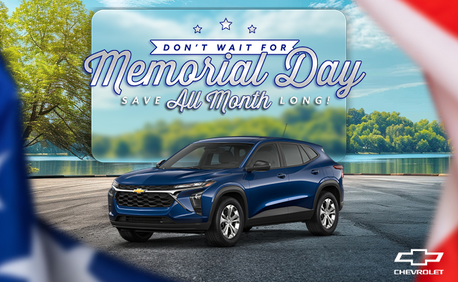 Memorial Day Savings at Dan Vaden Chevrolet