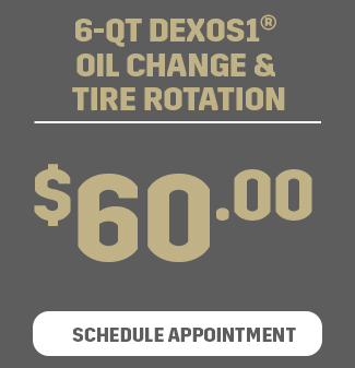 6-QT DEXOS1® OIL CHANGE & TIRE ROTATION - $60.00
