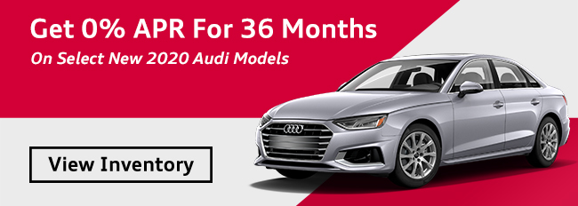 Get 0% APR for 36 months on select new 2020 Audi models