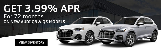 get 3.99% APR for 72 months on new 2022 Audi vehicles