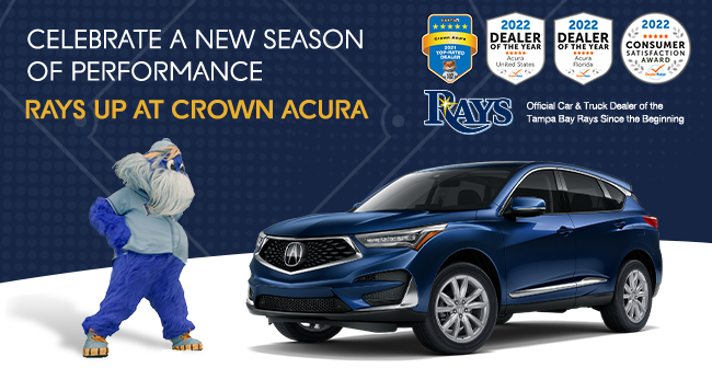 Celebrate a new season of performanceRays up with Crown Acura