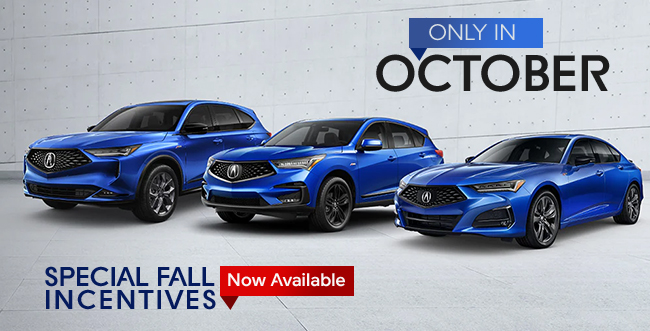 Only in October Specail Fall Incentives