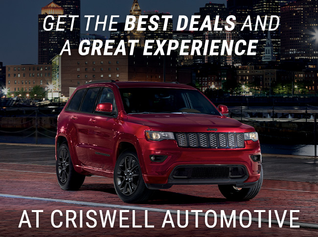 get the best deals and a great service experience at Criswell Automotive