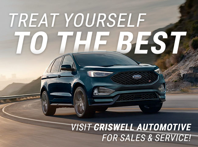 get the best deals and a great service experience at Criswell Automotive