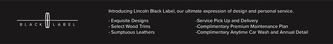 Lincoln Black Label