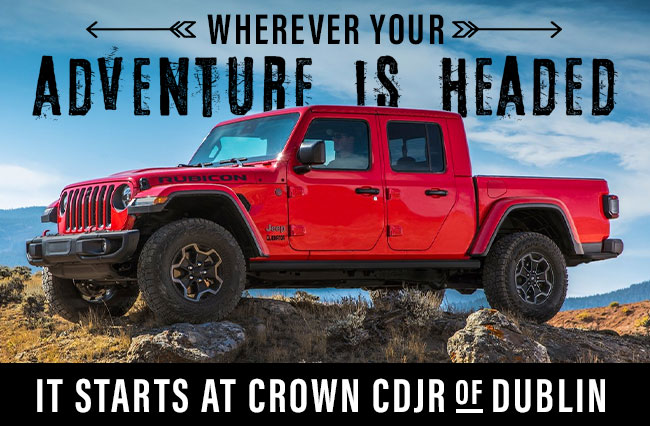 Wherever YOur Adventure Is Headed It Starts At Crown CDJR of Dublin