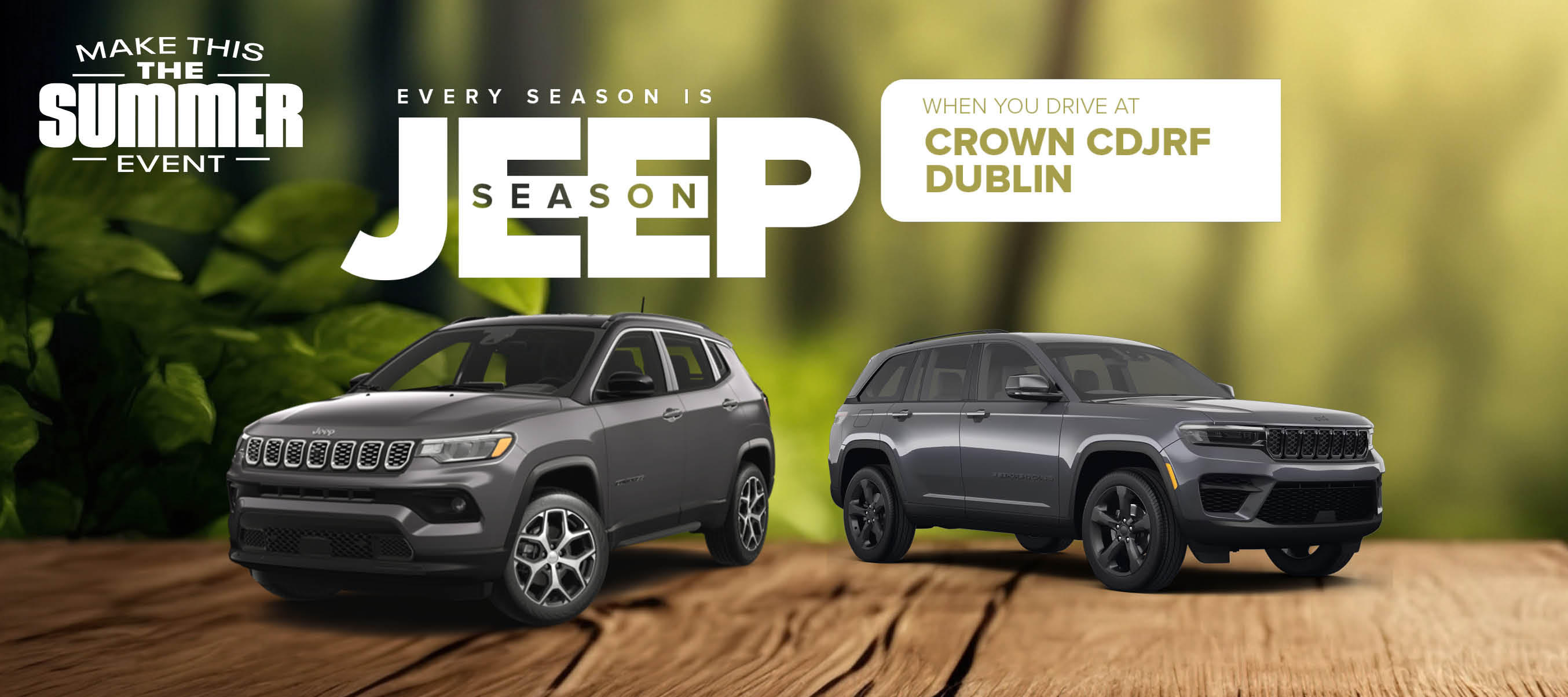 Every season is Jeep Season when you drive at Crown CDJR Dublin