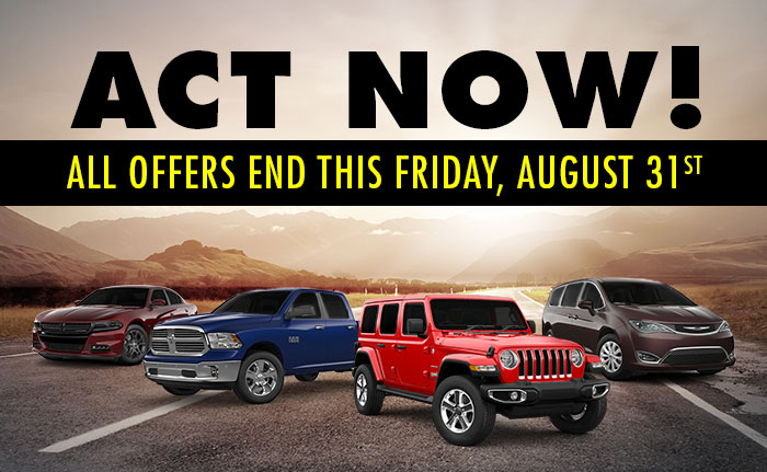 Act Now! All Offers End This Friday, August 31st
